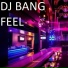 DJ BANG