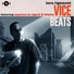 Vice beats feat. 5Stylez, Napoleon Da Legend