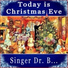 Singer Dr. B...