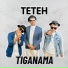 TIGANAMA