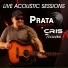 Prata Sessions & Cris Teixeira