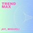 Trend Max