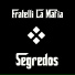 Fratelli La Mafia