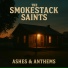 The Smokestack Saints