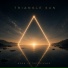 Triangle Sun