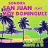 Sonora San Juan feat. Moy Domínguez
