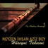 Neyzen İhsan Aziz Bey