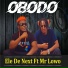 ELe De Next feat. Mr Lowo