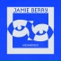 Jamie Berry, Octavia Rose