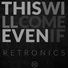 Retronics
