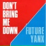 Future Yanx