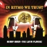 Henry Brun and the Latin Playerz