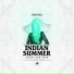 Indian Summer feat. Lastlings