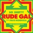 So Shifty feat. Paco Mendoza
