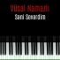 Seni severdim