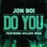 JON BOI feat. Willow Bear