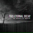 This Eternal Decay feat. Then Comes Silence