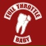 Full Throttle Baby