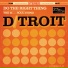 D Troit