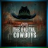 The Digital Cowboys