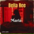 Bella Ree