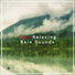 Nature Sounds, Rain Sounds