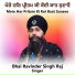 Bhai Ravinder Singh Raj