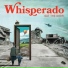 Whisperado