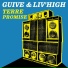 Guive, Liv'High