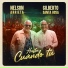 Nelson Arrieta, Gilberto Santa Rosa