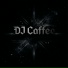 DJ Coffee