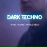 DARK TECHNO