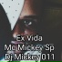 Mc Mickey Sp, Dj Mickey 011