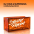 DJ Chus, Supernova
