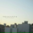 Fragante