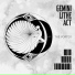 Gemini Lithe Act