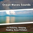 Wave Sounds, Ocean Sounds, Nature Sounds