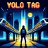 YOLO TAG