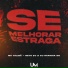 Mc Talibã, NETO DJ, DJ Rafinha DN