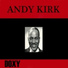 Andy Kirk and His Clouds of Joy