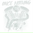 Once Nothing