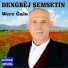 Dengbêj Şemsettin