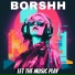 BORSHH