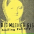 Big Mother Gig