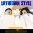 Latindian Style