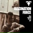 Fascination Force