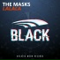 The Masks