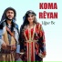 Koma Reyan