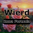 Wierd