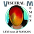 Visceral Memes
